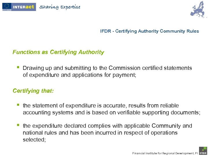 IFDR - Certifying Authority Community Rules Functions as Certifying Authority § Drawing up and