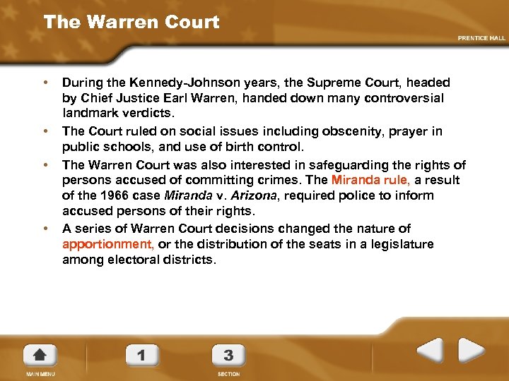 The Warren Court • • During the Kennedy-Johnson years, the Supreme Court, headed by