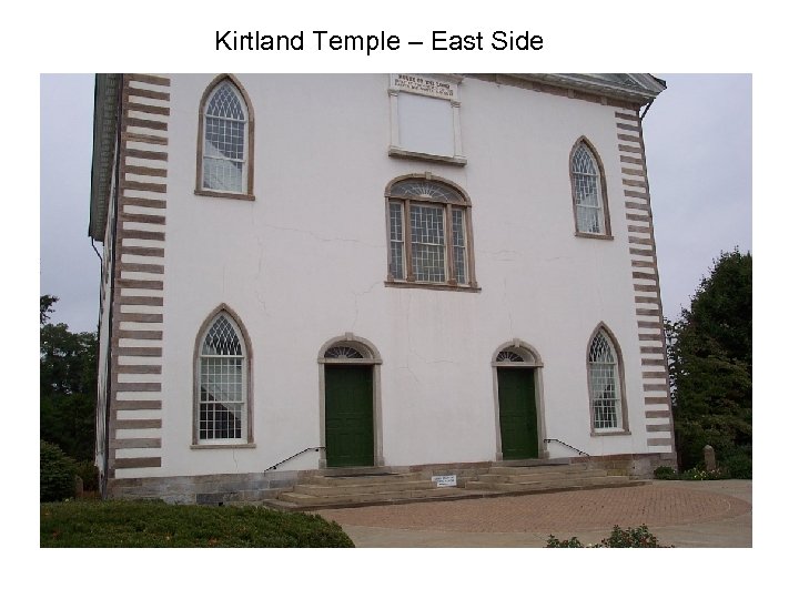 Kirtland Temple – East Side 