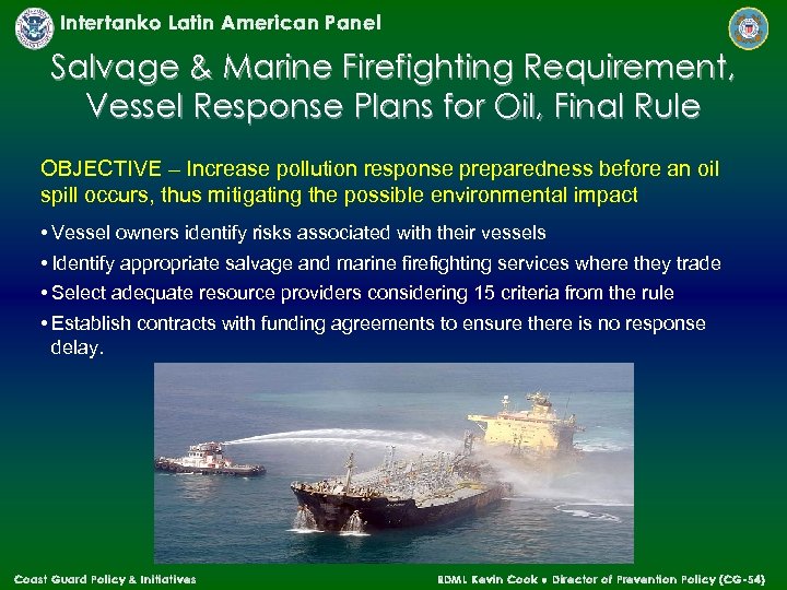 Intertanko Latin American Panel Salvage & Marine Firefighting Requirement, Vessel Response Plans for Oil,
