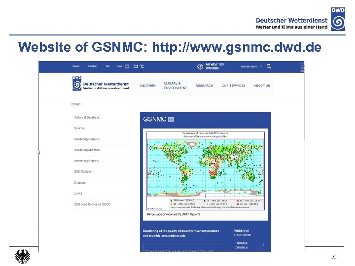 Website of GSNMC: http: //www. gsnmc. dwd. de 20 
