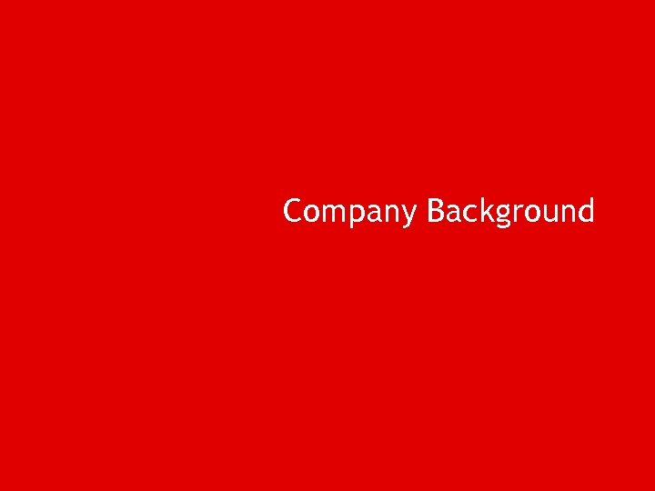 Company Background 