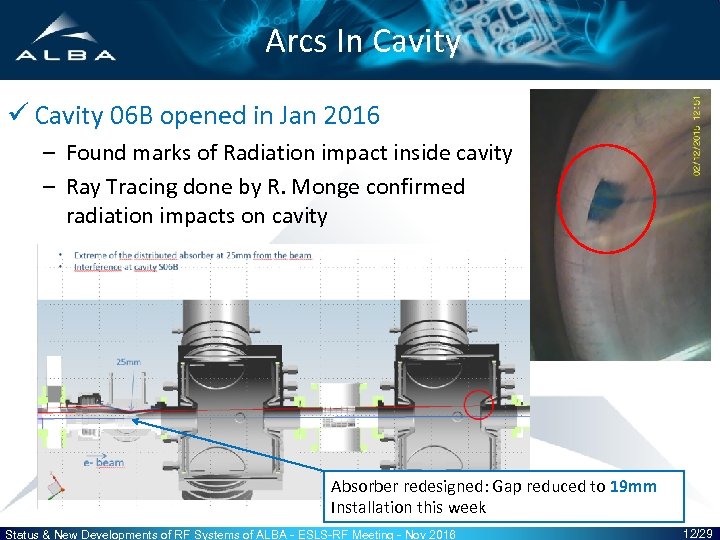 Arcs In Cavity ü Cavity 06 B opened in Jan 2016 – Found marks