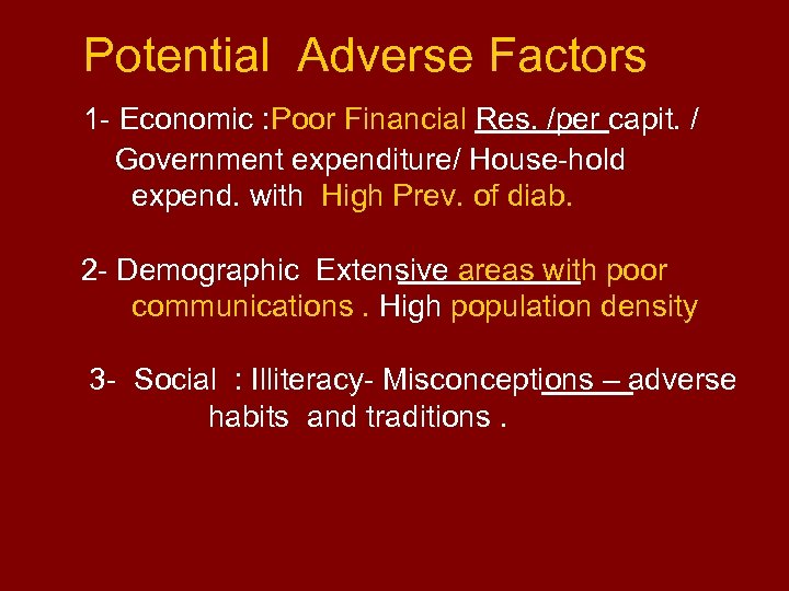 Potential Adverse Factors 1 - Economic : Poor Financial Res. /per capit. / Government