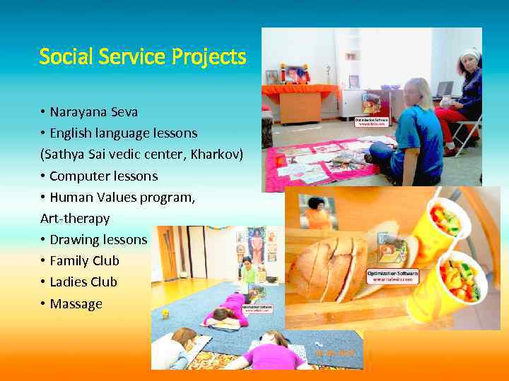 Social Service Projects • Narayana Seva • English language lessons (Sathya Sai vedic center,
