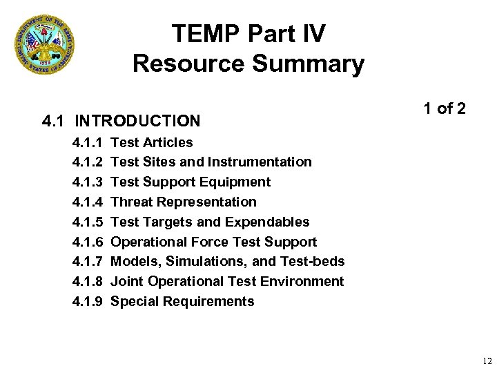 TEMP Part IV Resource Summary 4. 1 INTRODUCTION 4. 1. 1 4. 1. 2