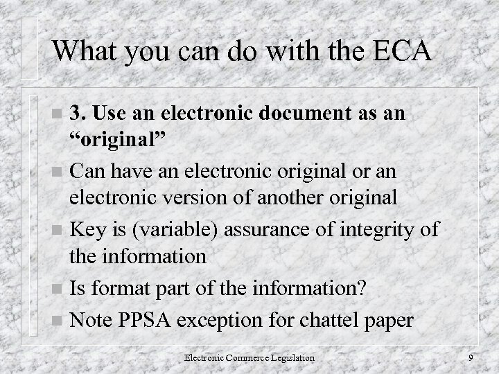 What you can do with the ECA 3. Use an electronic document as an