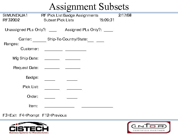 Assignment Subsets SIMUNEKJA 1 RF 320 D 2 RF Pick List Badge Assignments 2/17/08