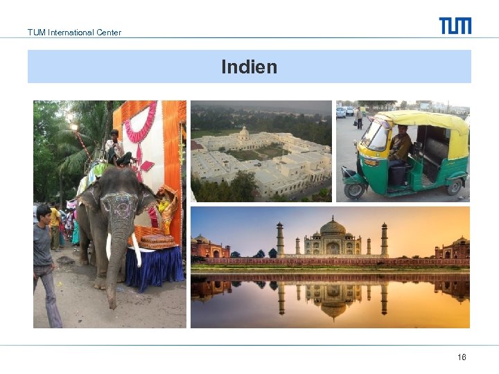 TUM International Center Indien 16 