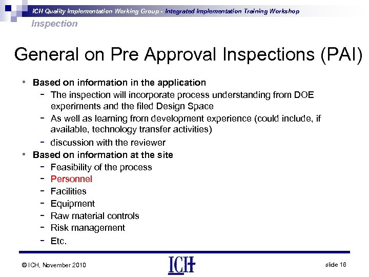 ICH Quality Implementation Working Group - Integrated Implementation Training Workshop Inspection General on Pre