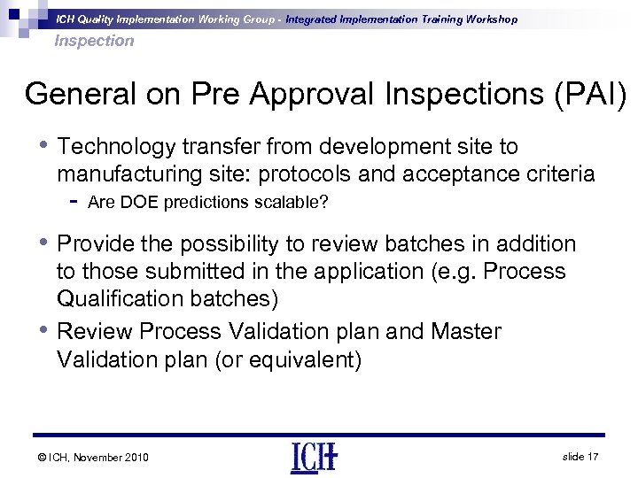 ICH Quality Implementation Working Group - Integrated Implementation Training Workshop Inspection General on Pre