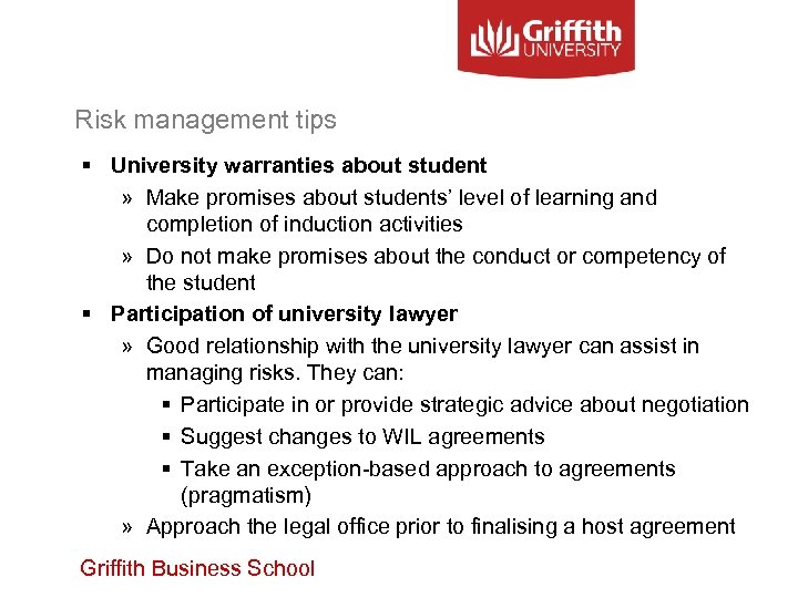 Risk management tips § University warranties about student » Make promises about students’ level