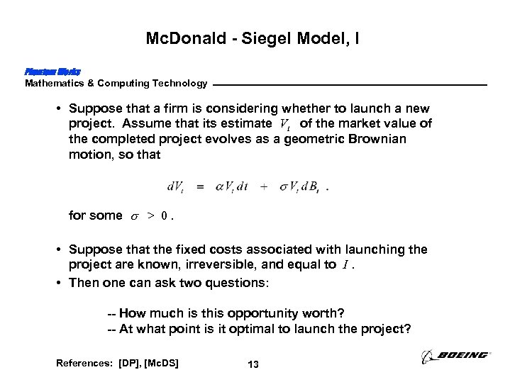 Mc. Donald - Siegel Model, I Phantom Works Mathematics & Computing Technology • Suppose