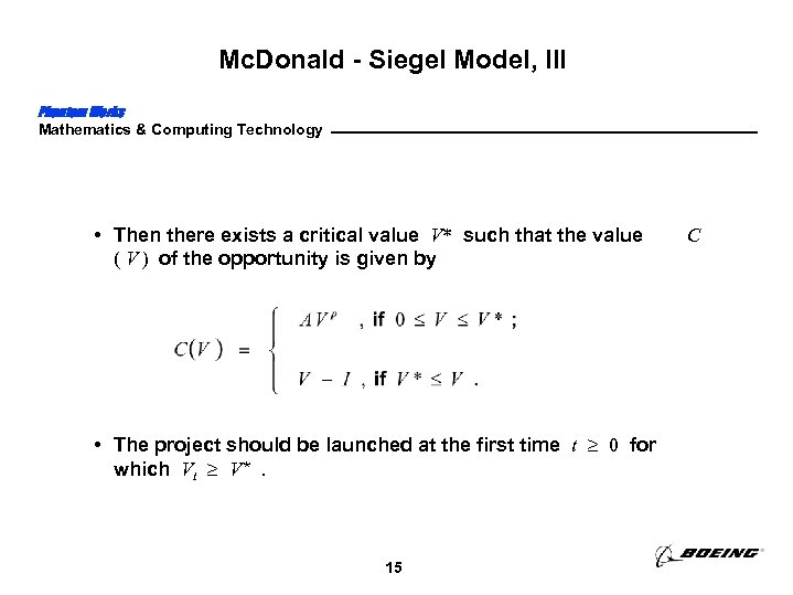 Mc. Donald - Siegel Model, III Phantom Works Mathematics & Computing Technology • Then
