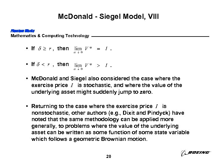 Mc. Donald - Siegel Model, VIII Phantom Works Mathematics & Computing Technology • If