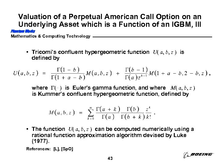 Valuation of a Perpetual American Call Option on an Underlying Asset which is a