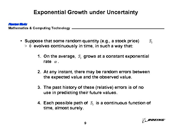 Exponential Growth under Uncertainty Phantom Works Mathematics & Computing Technology • Suppose that some