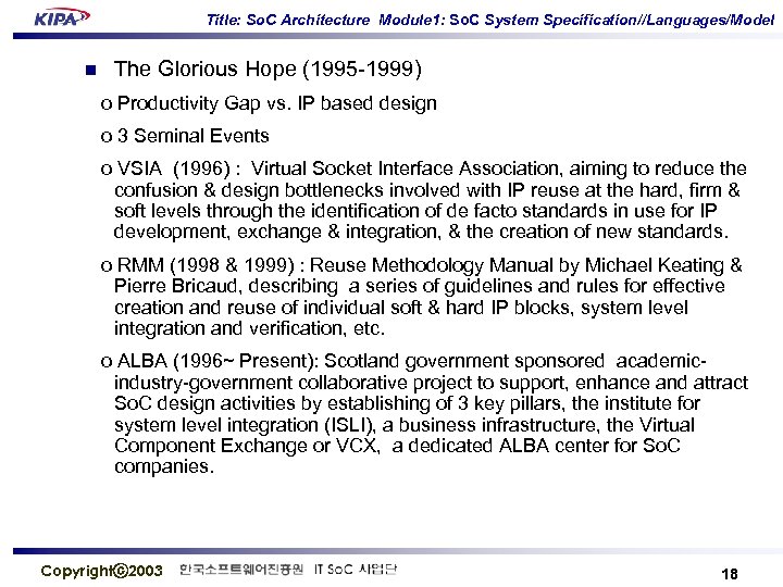 Title: So. C Architecture Module 1: So. C System Specification//Languages/Model n The Glorious Hope