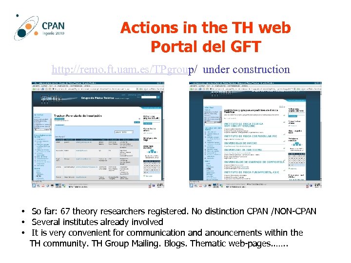 Actions in the TH web Portal del GFT http: //remo. ft. uam. es/TPgroup/ under