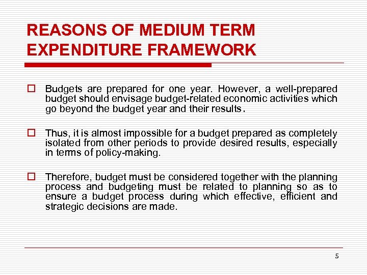 MEDIUM TERM EXPENDITURE FRAMEWORK IN TURKEY Doğan ALANTAR