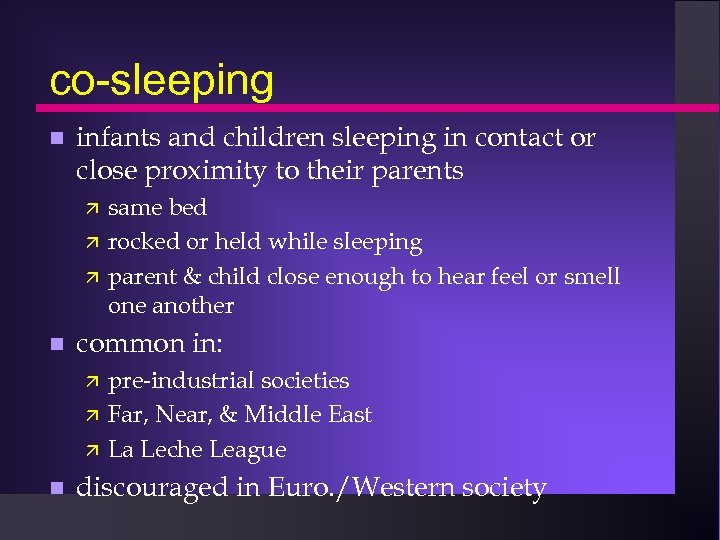 co-sleeping n infants and children sleeping in contact or close proximity to their parents