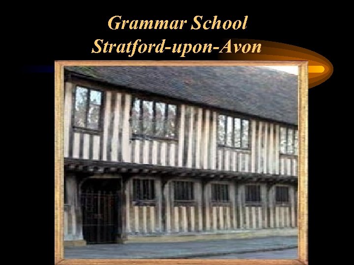 Grammar School Stratford-upon-Avon 