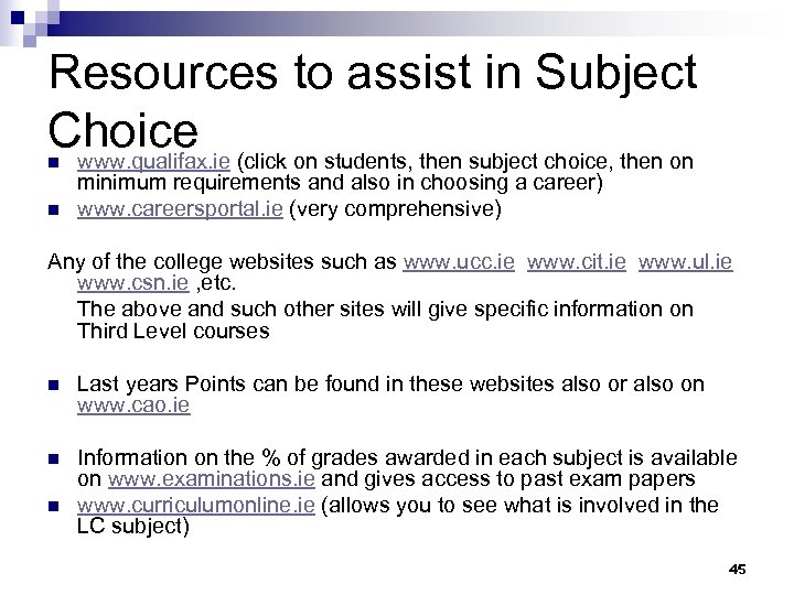 Resources to assist in Subject Choice (click on students, then subject choice, then on