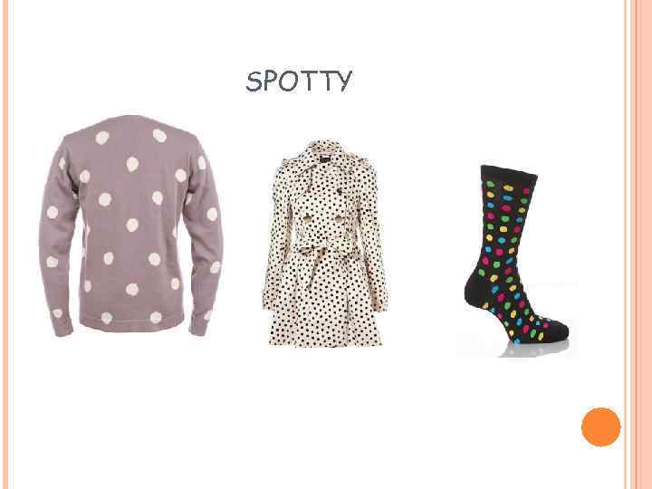 SPOTTY 