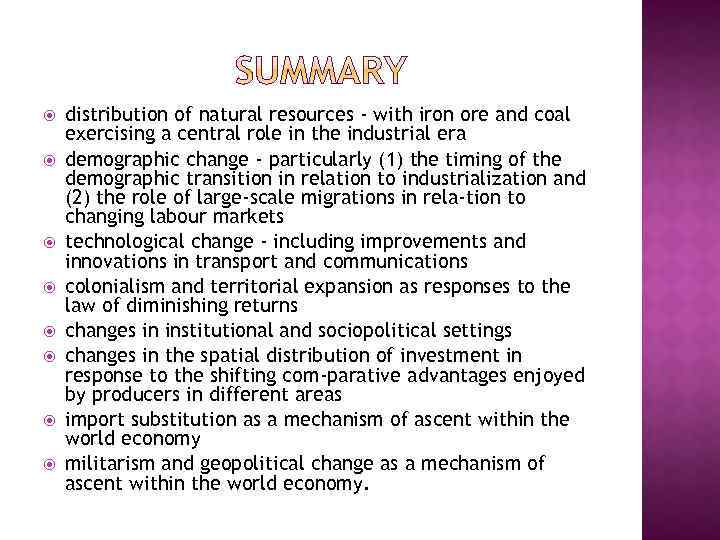  distribution of natural resources - with iron ore and coal exercising a central