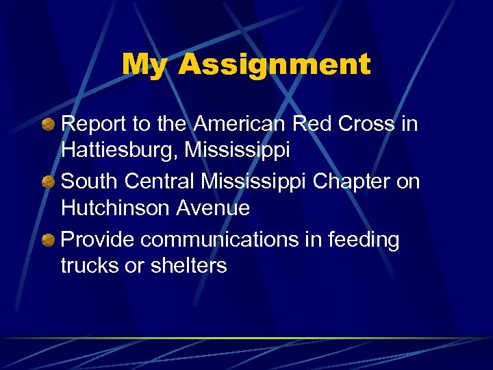 My Assignment Report to the American Red Cross in Hattiesburg, Mississippi South Central Mississippi