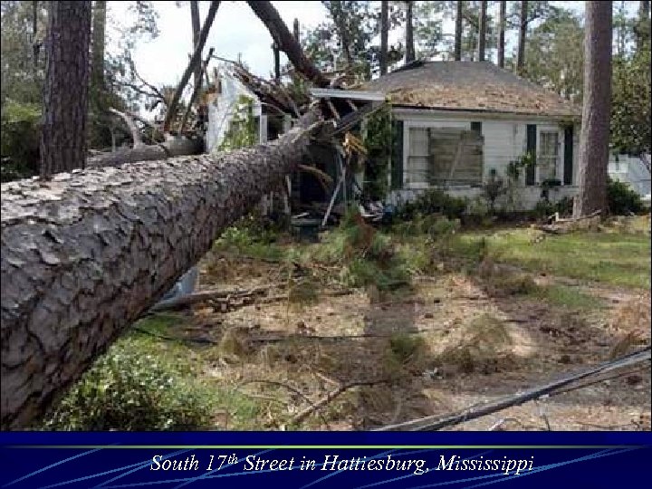 South 17 th Street in Hattiesburg, Mississippi 