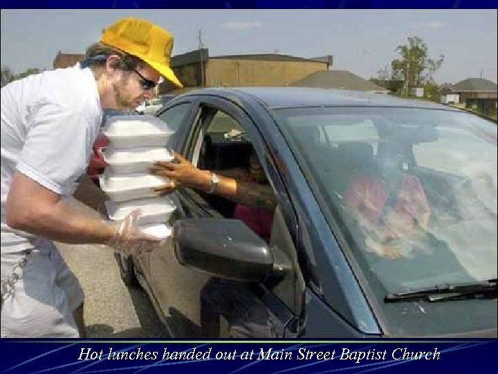 Hot lunches handed out at Main Street Baptist Church 