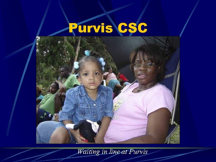 Purvis CSC Waiting in line at Purvis 