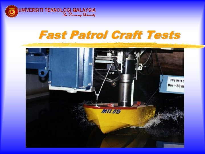 Fast Patrol Craft Tests 