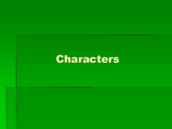 Characters 