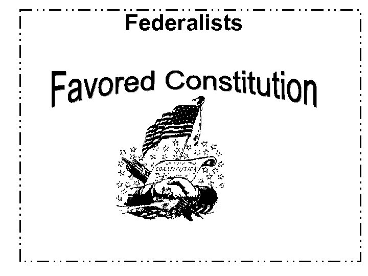 Federalists 