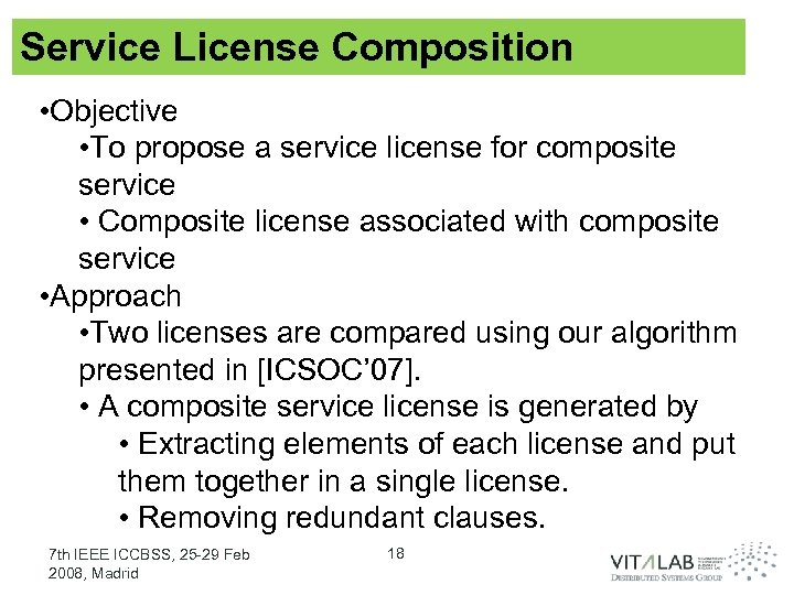 Service License Composition • Objective • To propose a service license for composite service