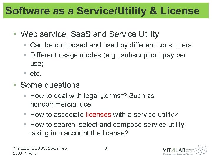 Software as a Service/Utility & License § Web service, Saa. S and Service Utility