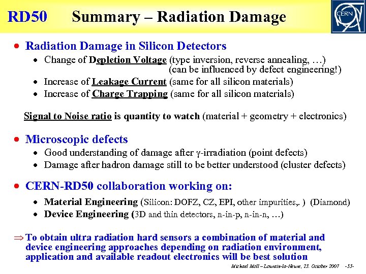 RD 50 Summary – Radiation Damage in Silicon Detectors Change of Depletion Voltage (type