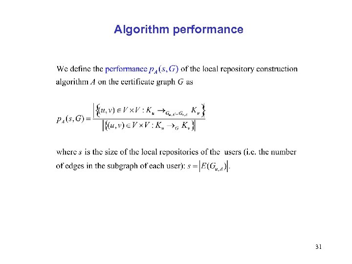 Algorithm performance 31 