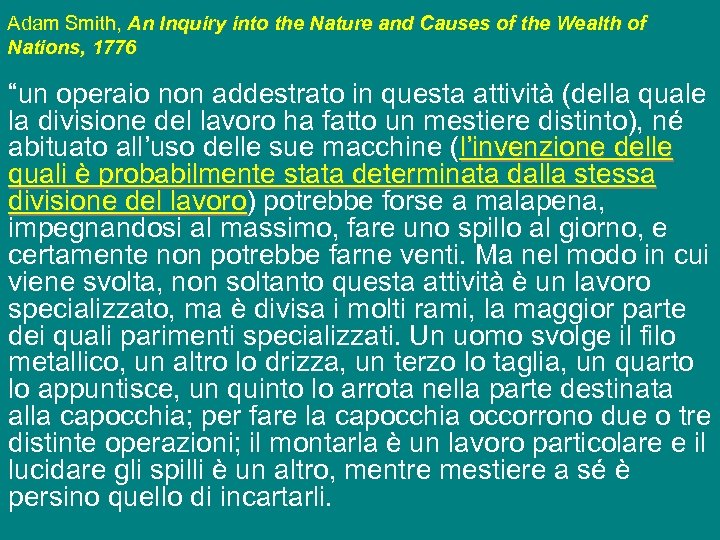 Adam Smith, An Inquiry into the Nature and Causes of the Wealth of Nations,
