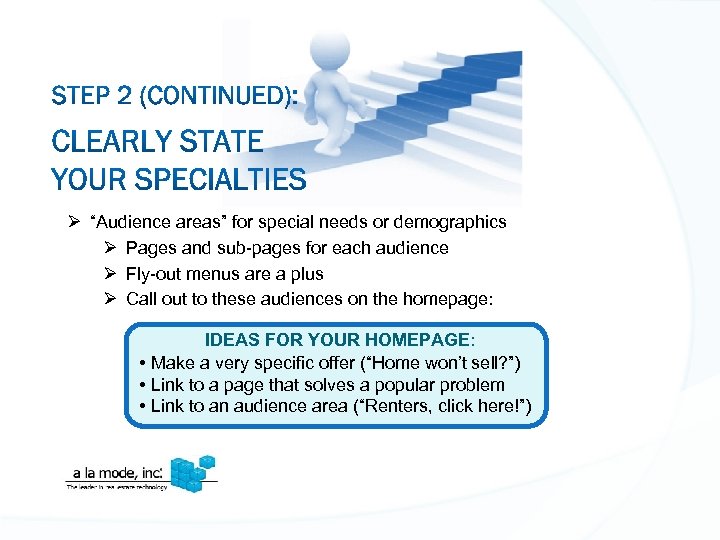 Ø “Audience areas” for special needs or demographics Ø Pages and sub-pages for each
