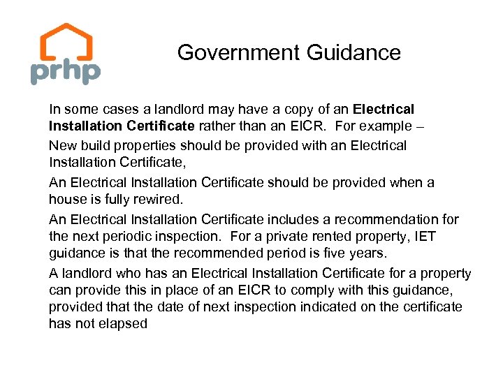 Government Guidance In some cases a landlord may have a copy of an Electrical