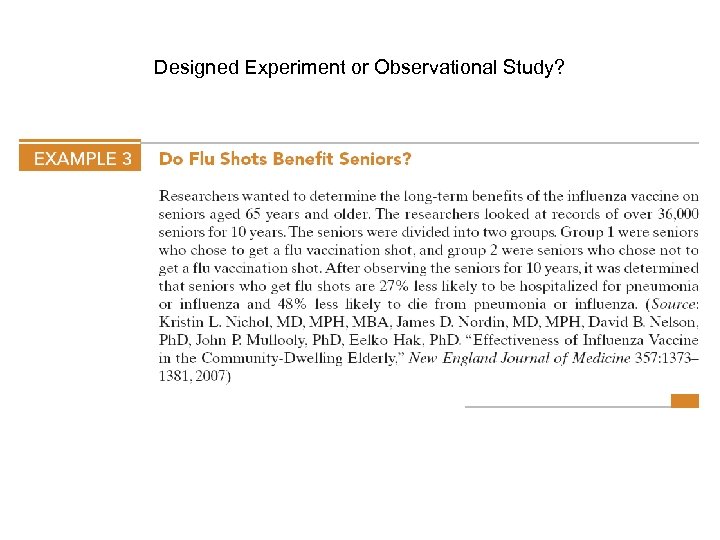 Designed Experiment or Observational Study? 