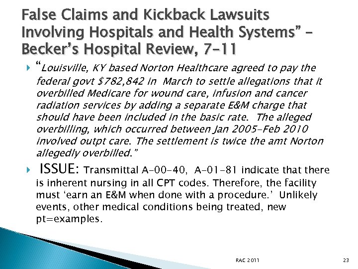 False Claims and Kickback Lawsuits Involving Hospitals and Health Systems” – Becker’s Hospital Review,