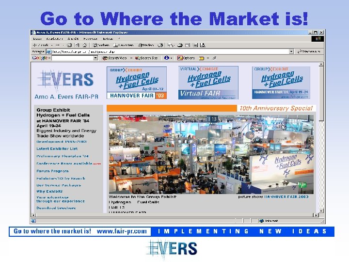 Go to Where the Market is! 