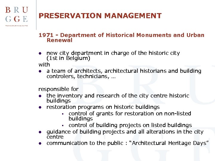 PRESERVATION MANAGEMENT 1971 - Department of Historical Monuments and Urban Renewal new city department