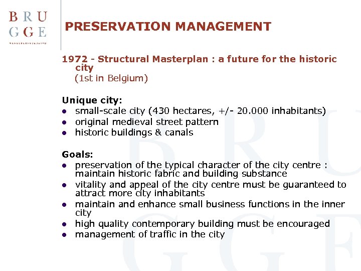 PRESERVATION MANAGEMENT 1972 - Structural Masterplan : a future for the historic city (1