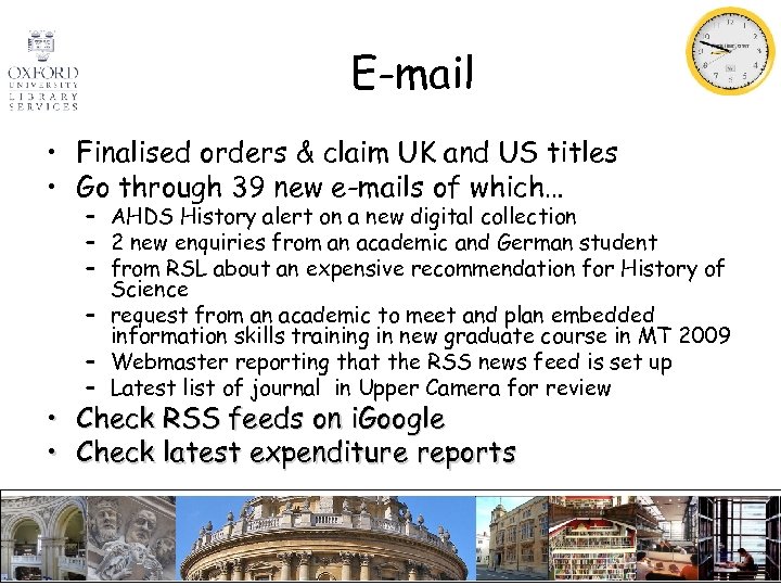 E-mail • Finalised orders & claim UK and US titles • Go through 39