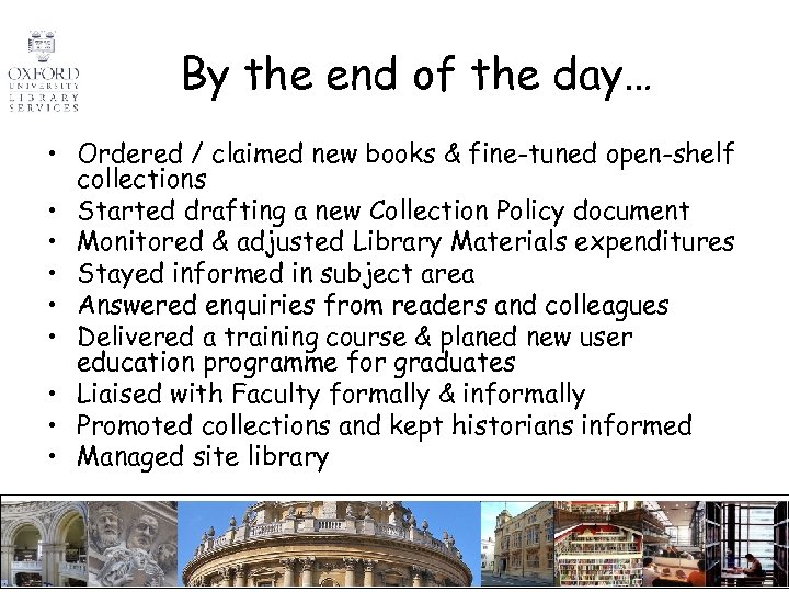 By the end of the day… • Ordered / claimed new books & fine-tuned